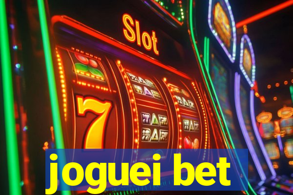 joguei bet